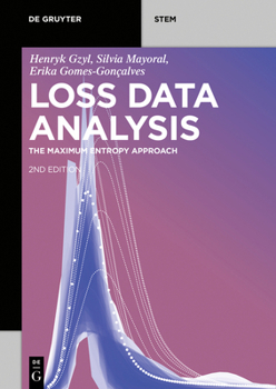 Paperback Loss Data Analysis: The Maximum Entropy Approach Book