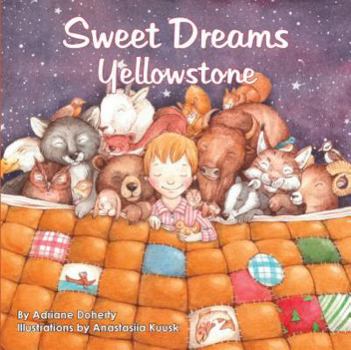 Hardcover Sweet Dreams Yellowstone Book