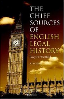 Paperback The Chief Sources of English Legal History Book