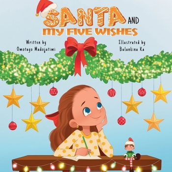 Paperback Santa and My Five Wishes Book