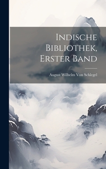 Hardcover Indische Bibliothek, Erster Band [German] Book