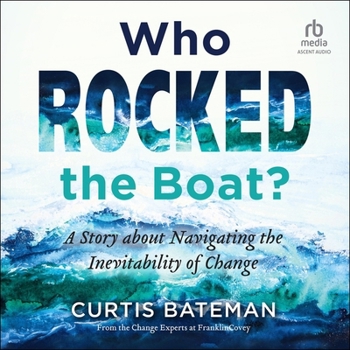 MP3 CD Who Rocked the Boat?: A Story about Navigating the Inevitability of Change Book