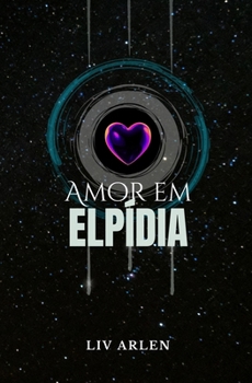 Paperback Amor em Elpídia [Portuguese] Book