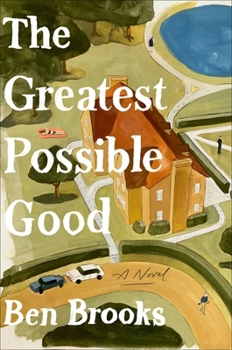 Hardcover The Greatest Possible Good Book