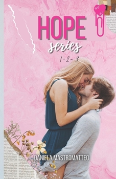 Paperback Hope series: Vol. 1-2-3 [Italian] Book