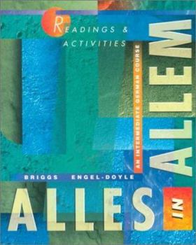 Paperback Alles in Allem (Readings & Activities): An Intermediate German Course (Student Edition) Book