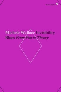 Paperback Invisibility Blues: From Pop to Theory Book