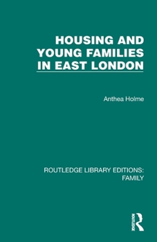 Paperback Housing and Young Families in East London Book