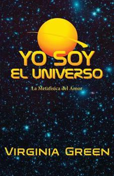 Paperback Yo Soy El Universo [Spanish] Book