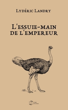 Paperback L'essuie-main de l'empereur [French] Book