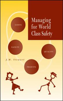 Hardcover Managing for World Class Safety Book