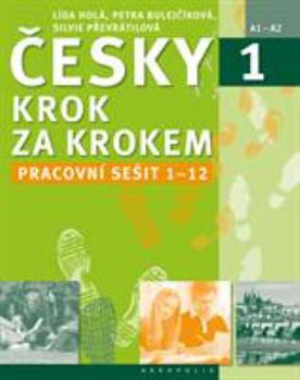 Paperback New Czech Step by Step 1: Workbook 1 - lessons 1-12 2016 [Czech] Book