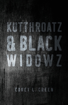 Paperback Kutthroatz & Black Widowz Book