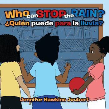 Paperback Who Can Stop the Rain Book