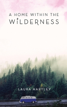 Paperback A Home Within the Wilderness (Beneath the Cross of Jesus) Book