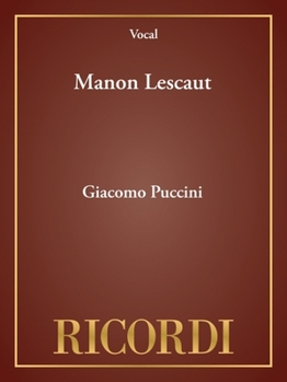 Paperback Manon Lescaut: Opera in Four Acts Book