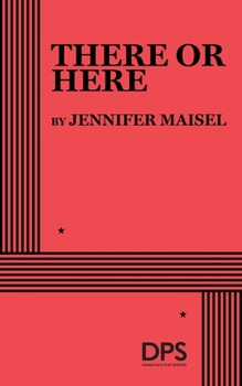 There or Here