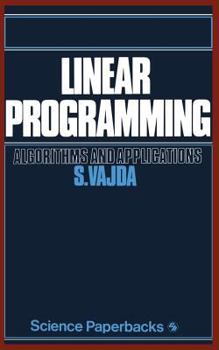 Paperback Linear Programming: Algorithms and Applications Book