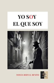 Yo Soy El Que Soy (Sombras de Pope) (Spanish Edition)