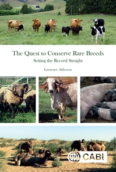 Paperback The Quest to Conserve Rare Breeds: Setting the Record Straight Book