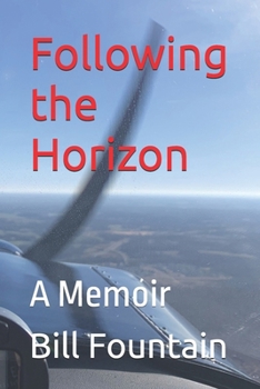 Paperback Following the Horizon: A Memoir Book