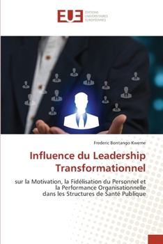 Paperback Influence du Leadership Transformationnel [French] Book