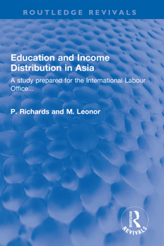 Hardcover Education and Income Distribution in Asia: A study prepared for the International Labour Office... Book