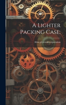 Hardcover A Lighter Packing Case; Book