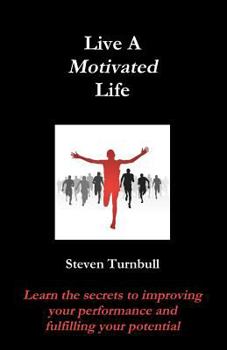 Paperback Live A Motivated Life Book