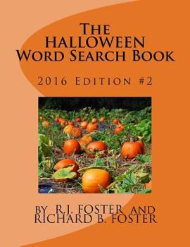 Paperback The Halloween Word Search Book: 2016 Edition #2 Book