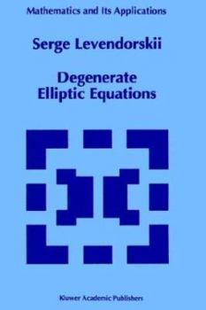 Hardcover Degenerate Elliptic Equations Book