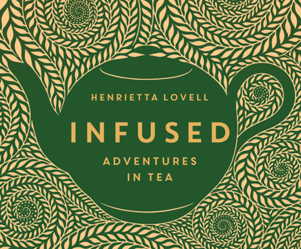 Audio CD Infused: Adventures in Tea Book