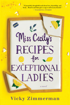 Paperback Miss Cecily's Recipes for Exceptional Ladies Book