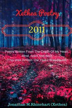Paperback Xethea Poetry -2011: Xethea Poetry -2011 Book