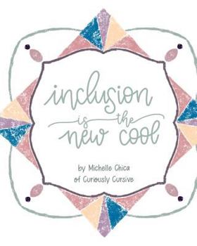 Paperback Inclusion is the New Cool Book