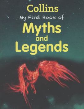 Paperback My First Book of Myths and Legends Book