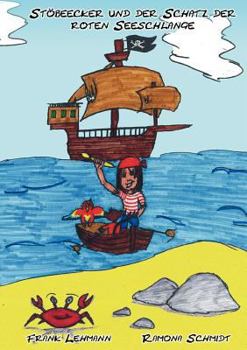 Paperback Stöbeecker und der Schatz der roten Seeschlange [German] Book