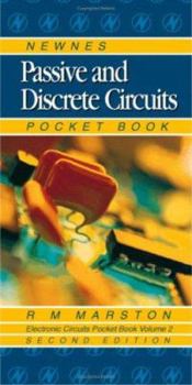 Hardcover Newnes Passive and Discrete Circuits Pocket Book, Second Edition (Newnes Pocket Books) Book