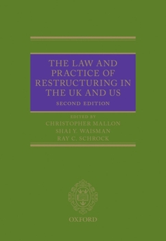 Hardcover The Law and Practice of Restructuring in the UK and Us Book