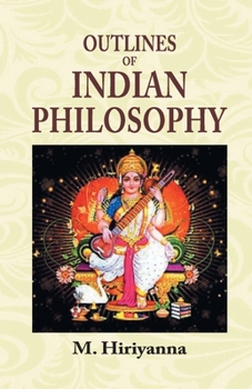 Hardcover Outlines of Indian Philosophy Book
