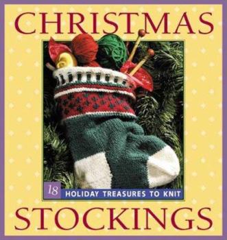Paperback Christmas Stockings: Holiday Treasures to Knit Book
