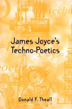 Hardcover James Joyce's Techno-Poetics Book