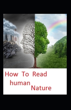 Paperback How to Read Human Nature: illustrated Edtion Book