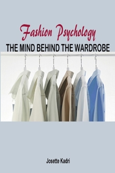 Paperback Fashion psychology the mind behind the wardrobe Book