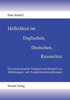 Unknown Binding H?flichkeit im Englischen, Deutschen, Russischen Book