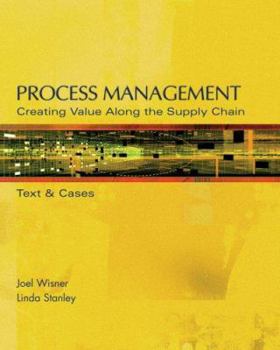 Hardcover Process Management: Creating Value Along the Supply Chain [With CDROM] Book