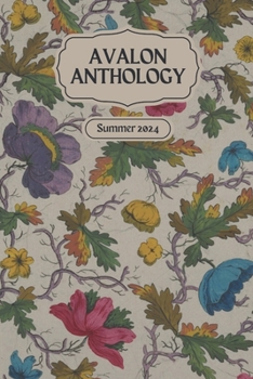 Paperback Avalon Anthology: Summer 2024 Book