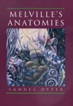 Paperback Melville's Anatomies Book