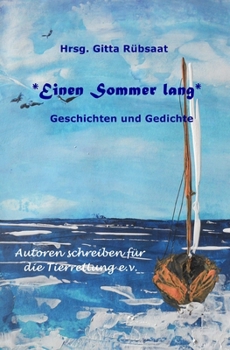 Paperback *Einen Sommer lang*: Geschichten und Gedichte [German] Book