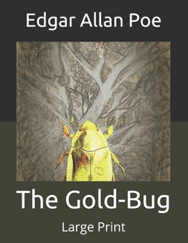 Paperback The Gold-Bug: Large Print Book